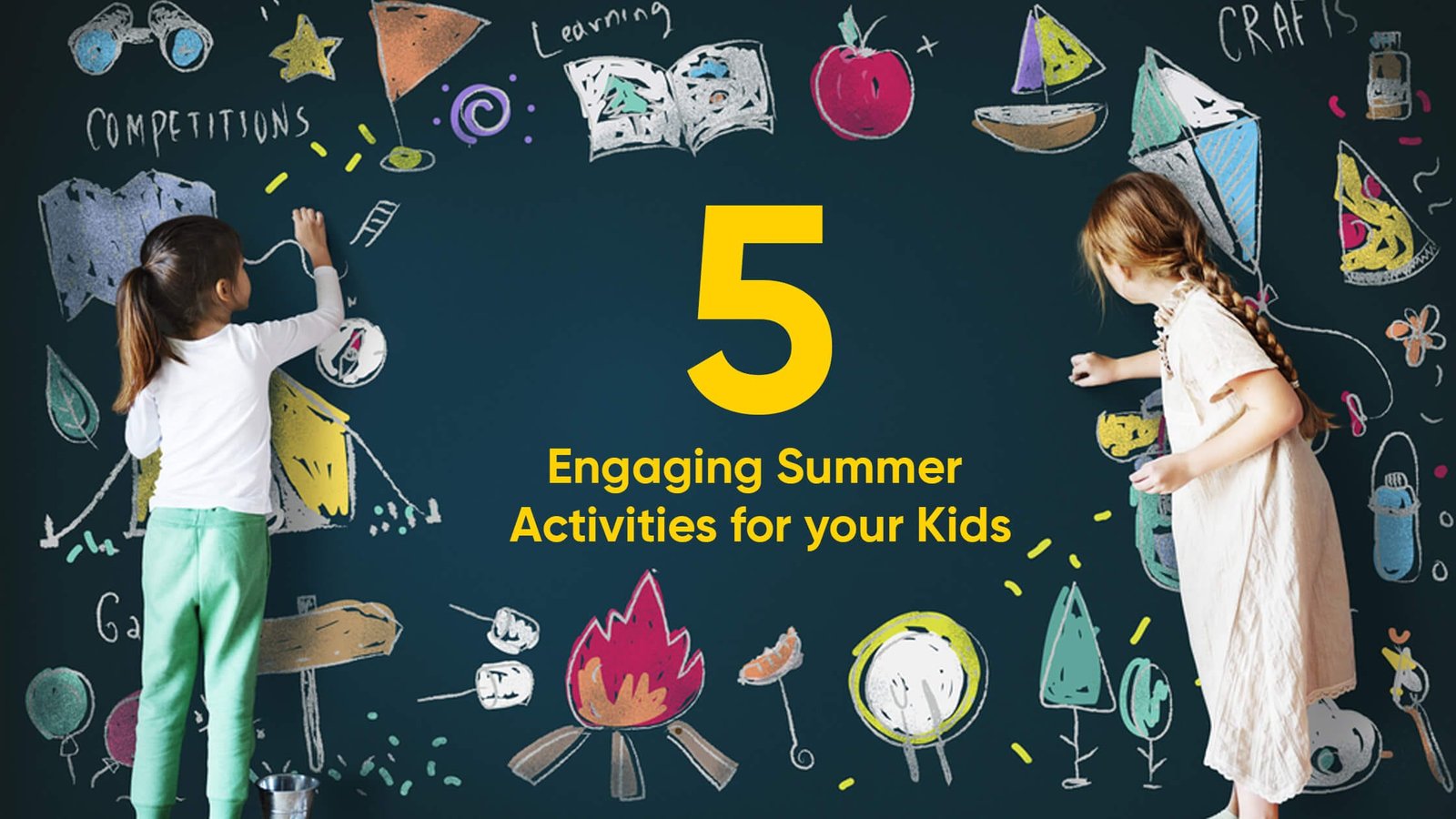 Engaging Summer Activities for your Kids