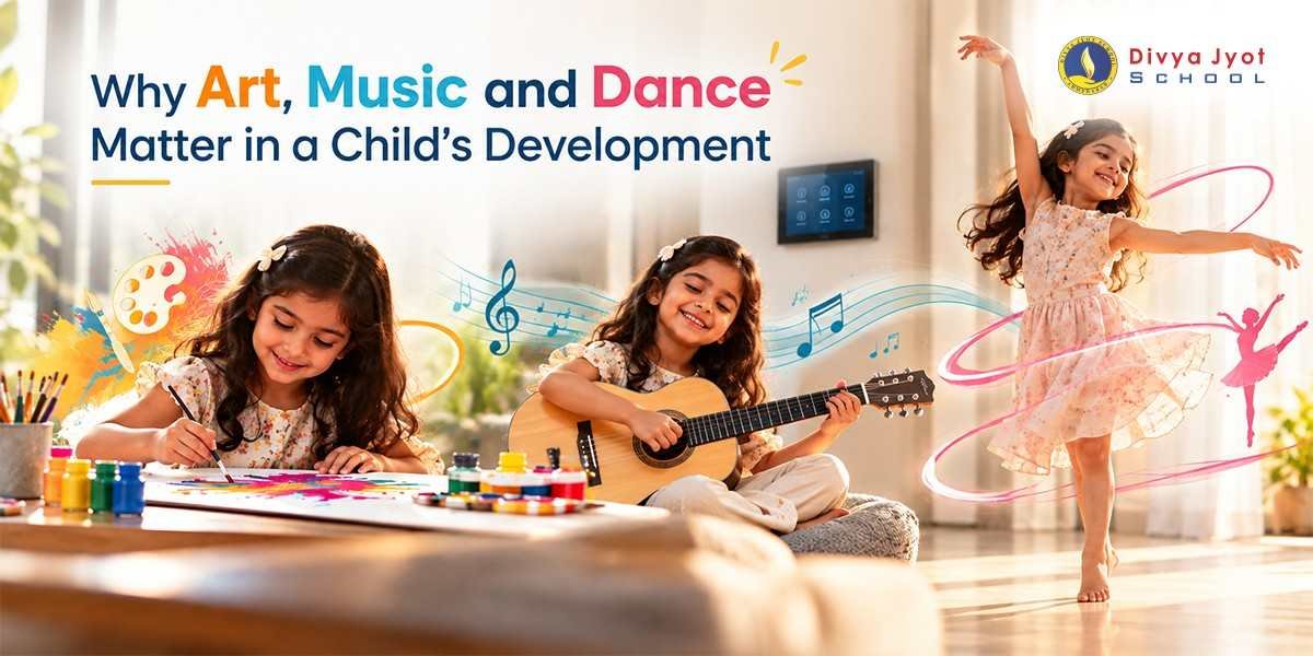 Why Art Music and Dance Matter in a Childs Development